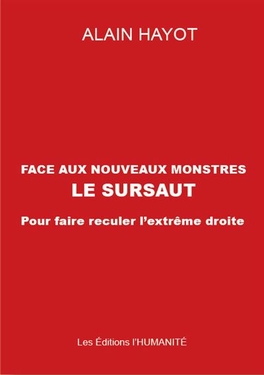 Face au nouveaux monstres le sursaut